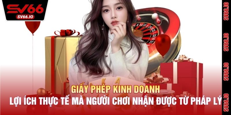 Lợi ích thực tế mà người chơi nhận được từ pháp lý