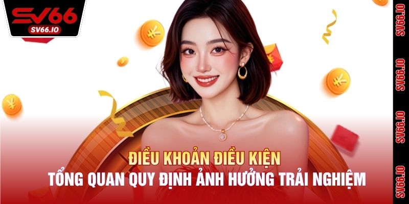 Tổng quan quy định ảnh hưởng trải nghiệm người chơi