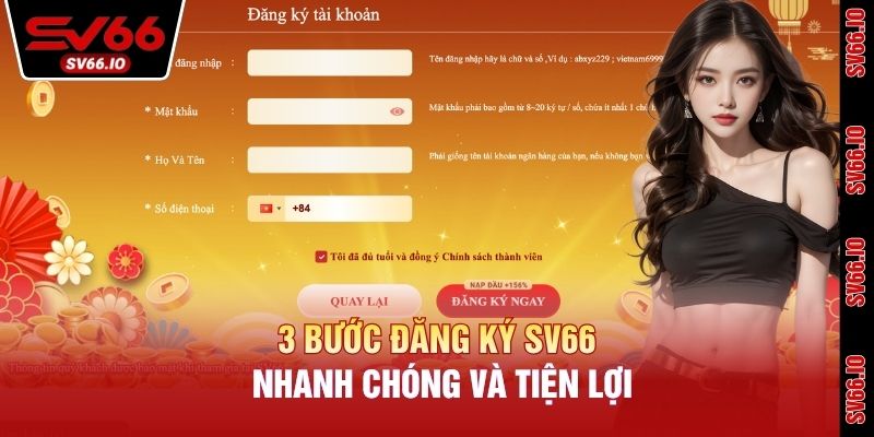 3 bước đăng ký SV66 nhanh chóng và tiện lợi