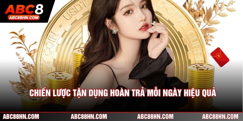 Chiến lược tận dụng hoàn trả mỗi ngày hiệu quả lâu dài
